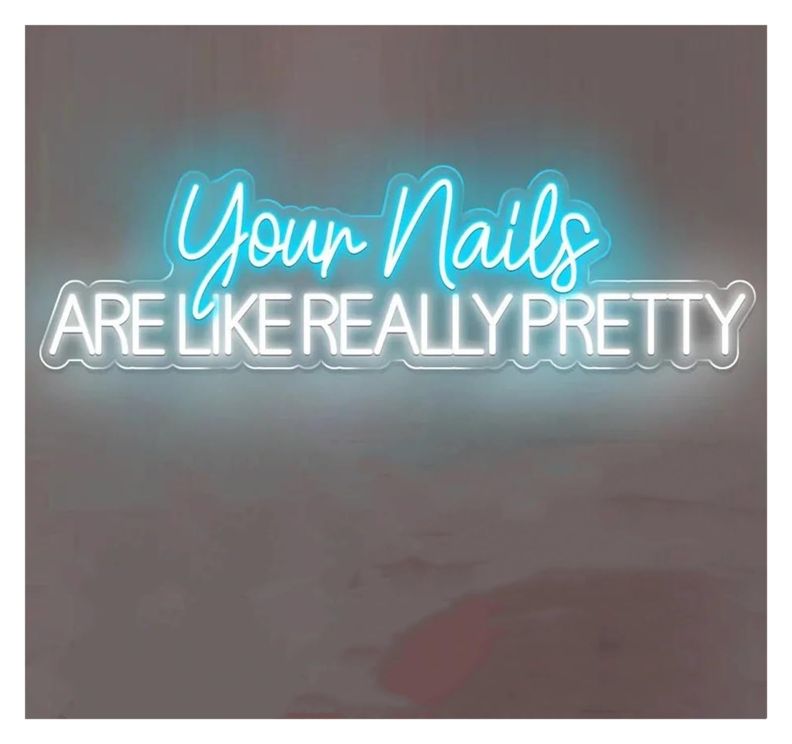 LEMST Signs Lamp Your Nails are Like Really Pretty Neon Sign Nail Spa Sign Nail Salon Neon Light Beauty Room Business Wall Decor 40x14cm(Blue)