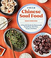 Algopix Similar Product 14 - Chinese Soul Food A Friendly Guide for
