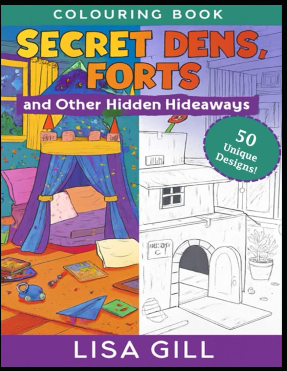 Secret Dens, Forts and other Hidden Hideaways