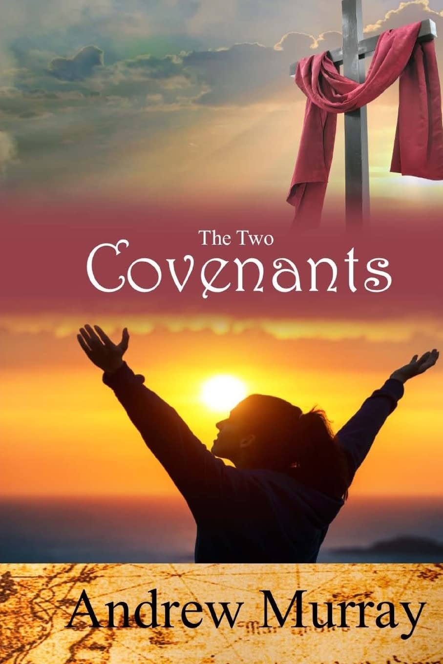 The Two Covenants