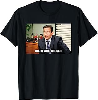 The Office Michael Meme That's What She Said T-Shirt