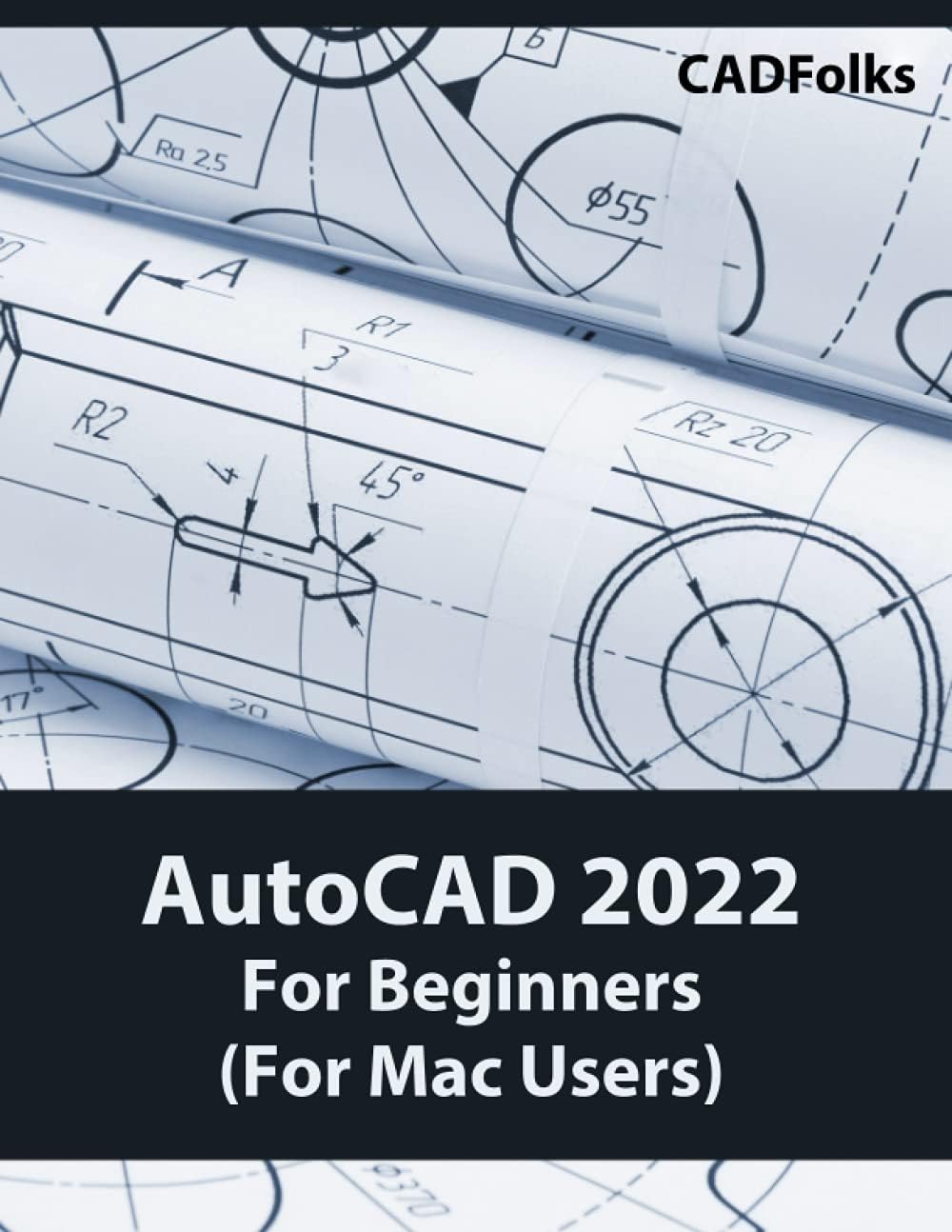 - AutoCAD 2022 For Beginners (For Mac Users)