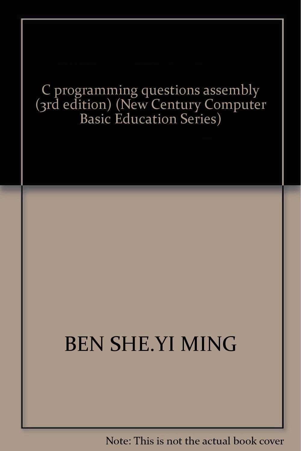 Amazon.com: C programming questions assembly (3rd edition) (New Century ...