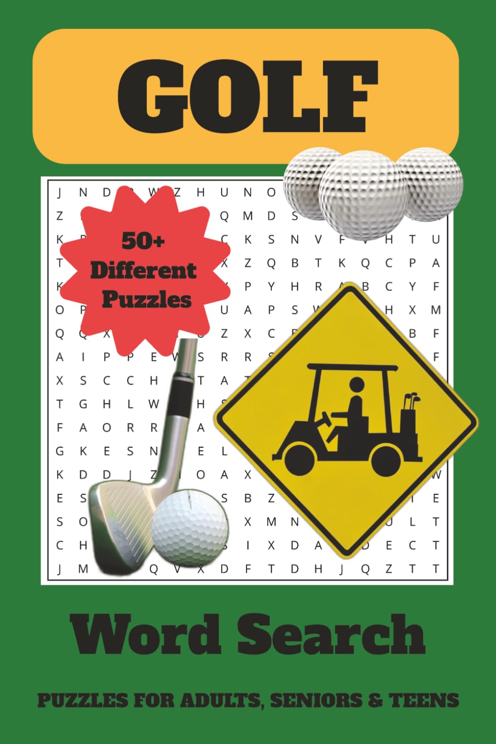 Golf Word Search Puzzle Book: Word Searches with Easy to Read Print about Golf, Golfers, Golfing and More |6x9 inches, 110 pages|50+ Puzzles … Gifts for Vacations, Holidays and Leisure
