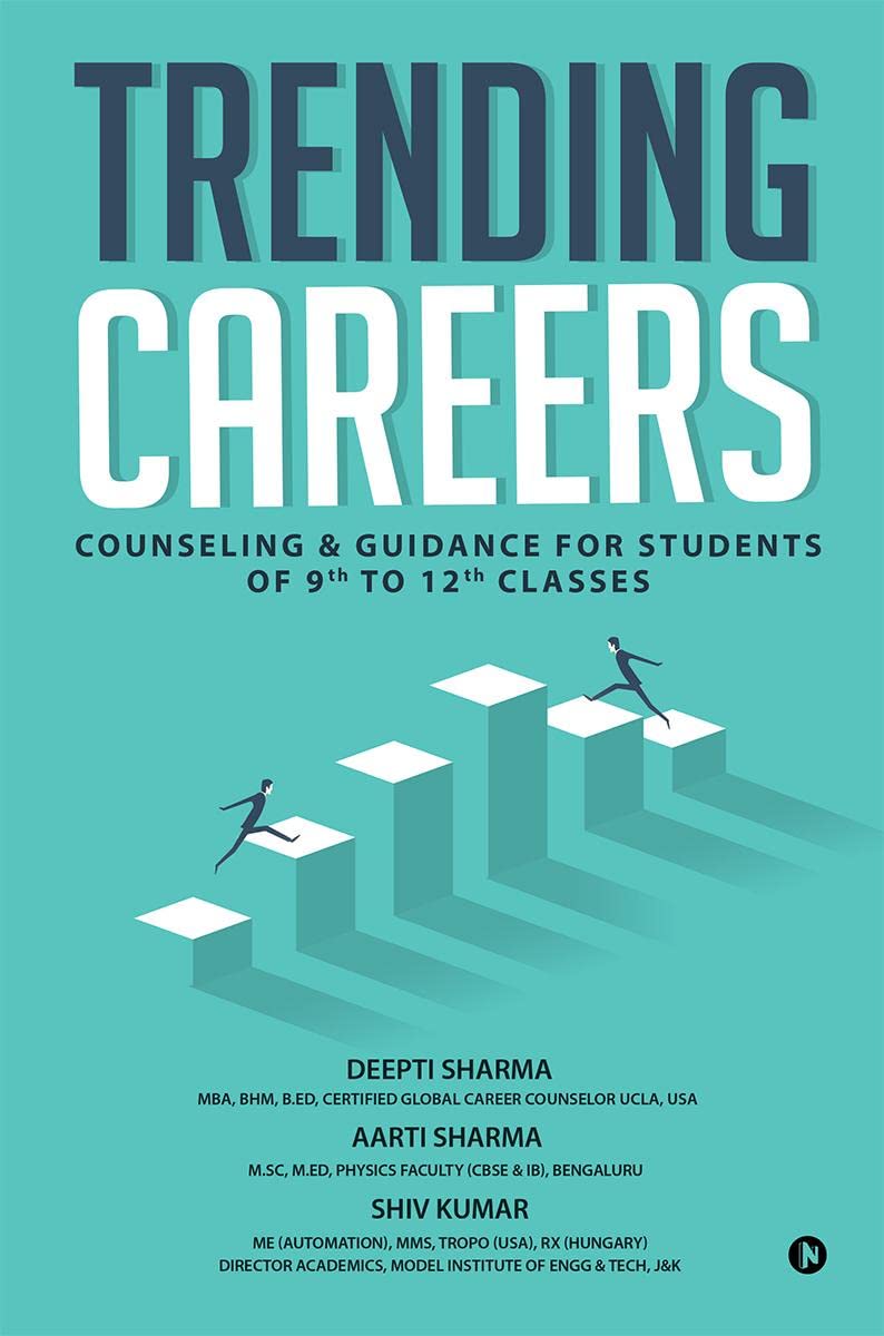 Trending Careers : Counseling & Guidance for Students of 9th to 12th Classes