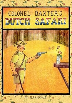 Hardcover Colonel Baxter's Dutch Safari Book