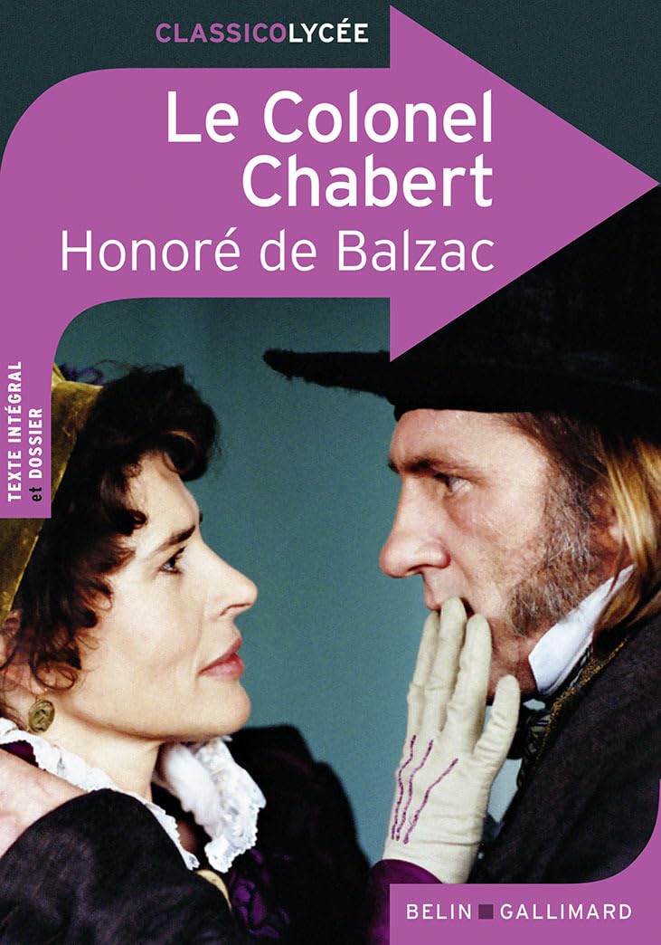 Le Colonel Chabert: Édition Lycée