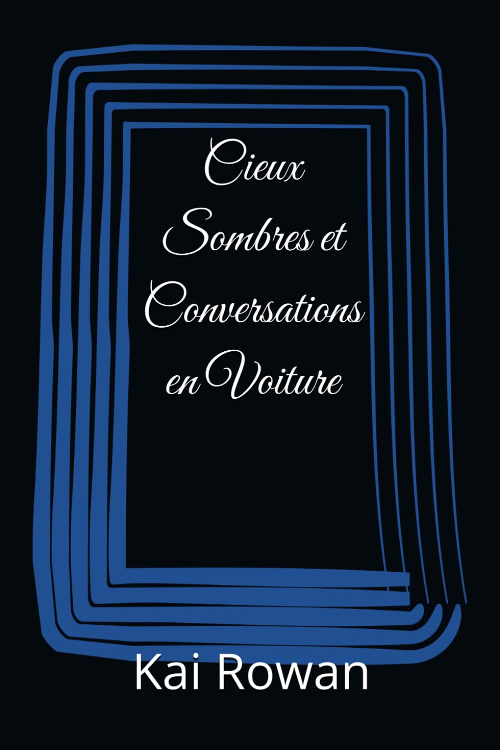 Cieux Sombres et Conversations en Voiture