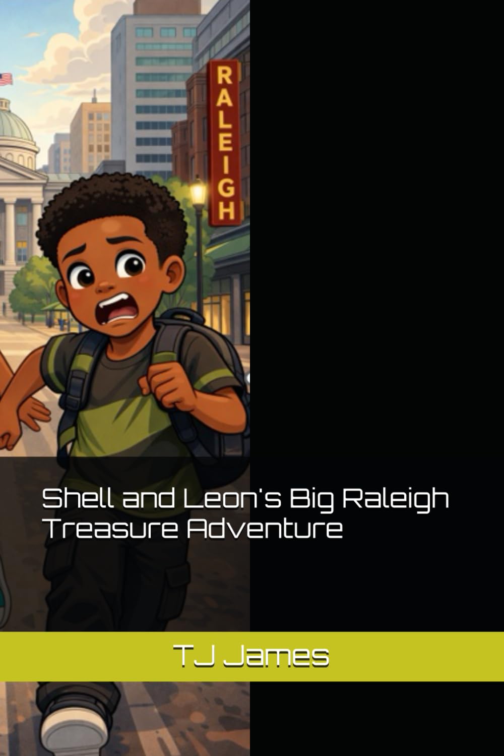Shell and Leon's Big Raleigh Treasure Adventure (Shell and Leon: Junior City Detectives)