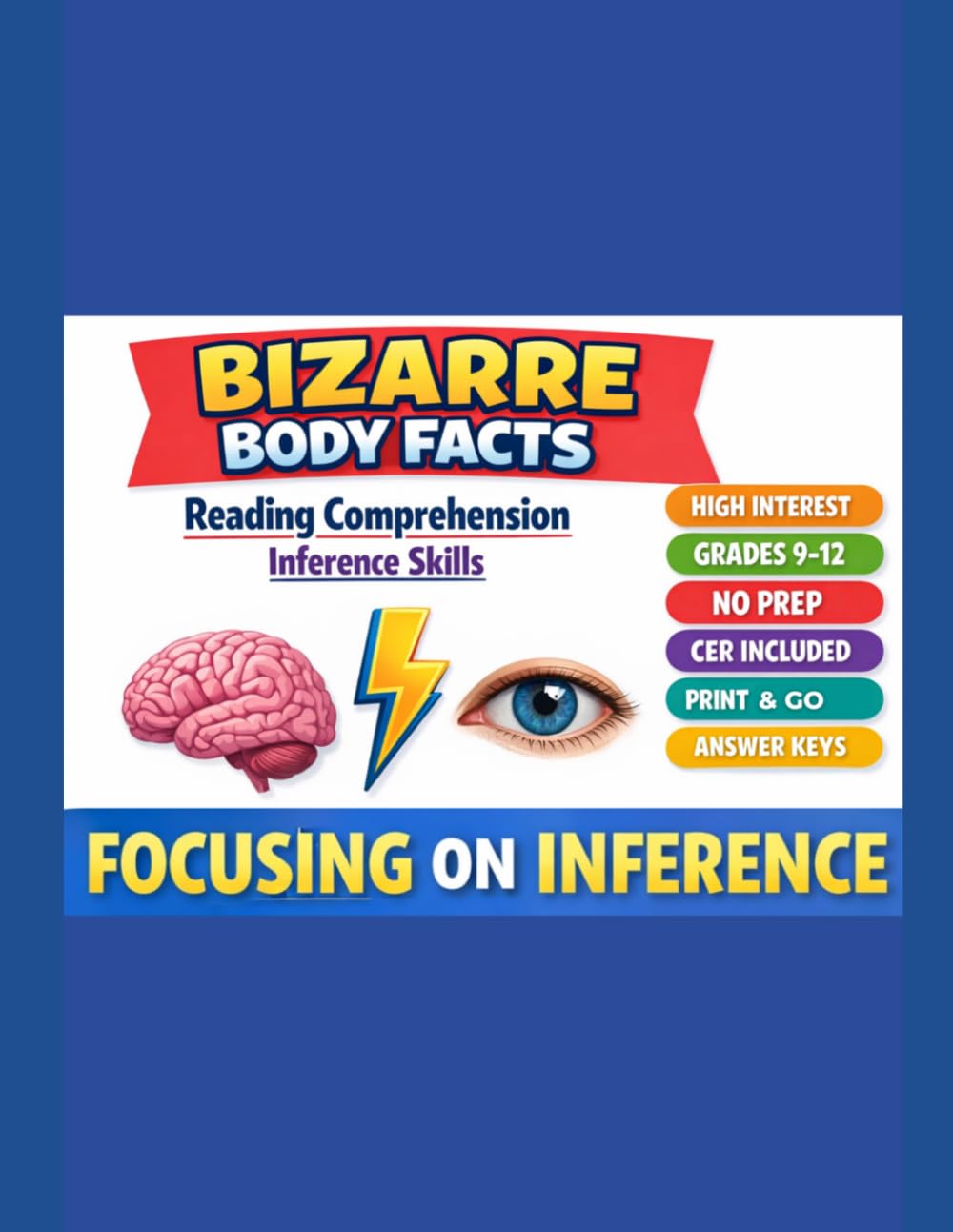 Bizarre Body Facts: Reading Comprehension Inference Skills