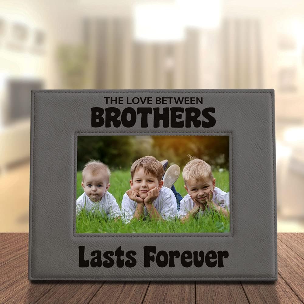 Kate Posh - Love Between Brothers Lasts Forever Picture Frame Engraved Grey Leather Frame - Big Brother, Little Brother, Christmas Gifts, Birthday Gifts, To my Brother on my Wedding Day Gifts (5x7-Horizontal)