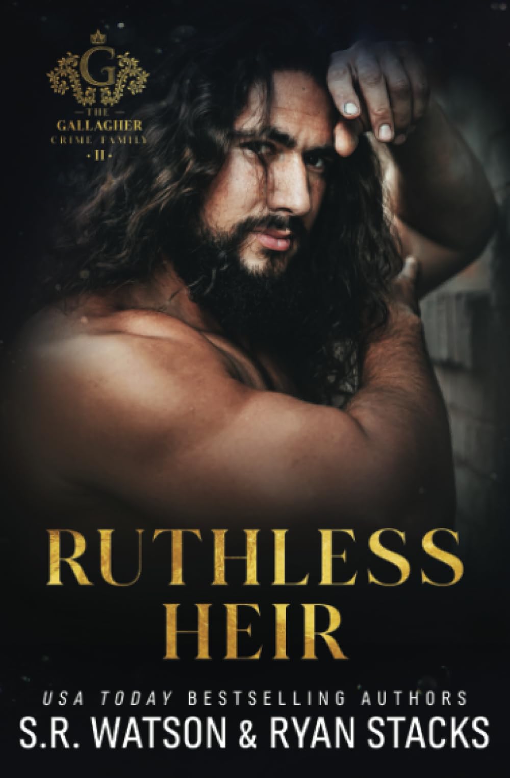 Ruthless Heir: An Arranged Marriage Dark Mafia Romance (The Gallagher Crime Family Book 2)