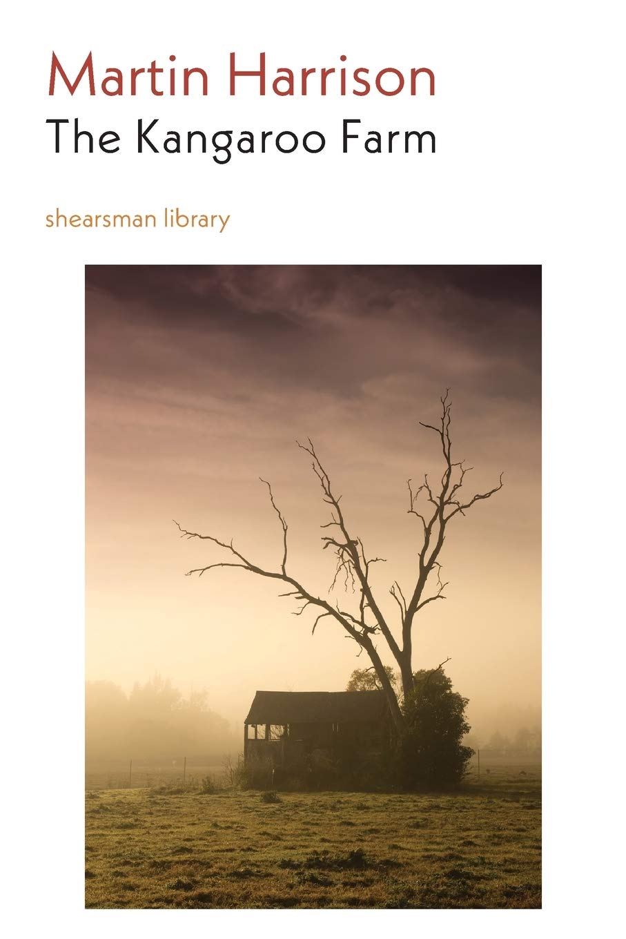 The Kangaroo Farm: 15 (Shearsman Library)