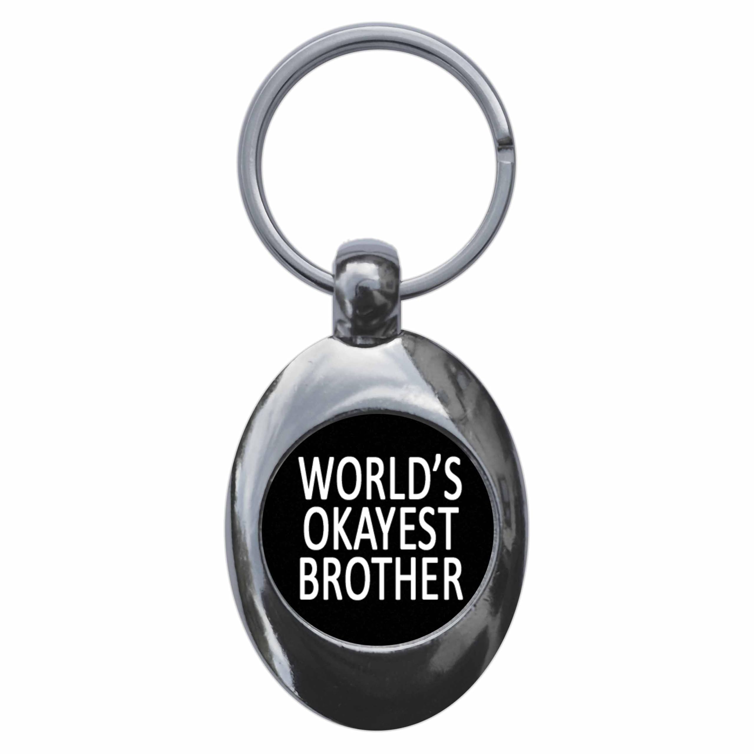 Ozorath World's Okayest Brother Keyring Keychain Key Ring Chain With Trolley Coin