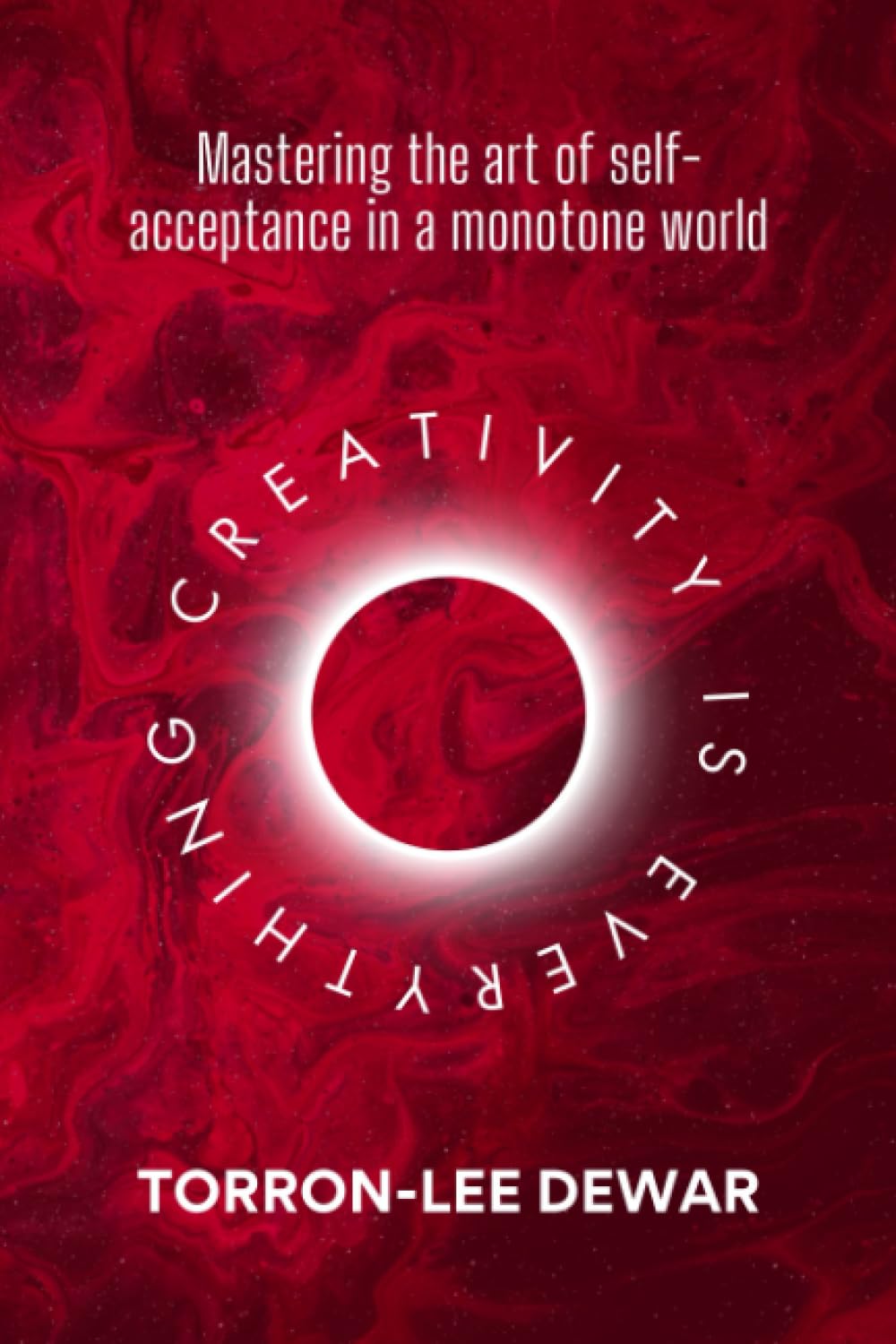 Creativity is Everything
