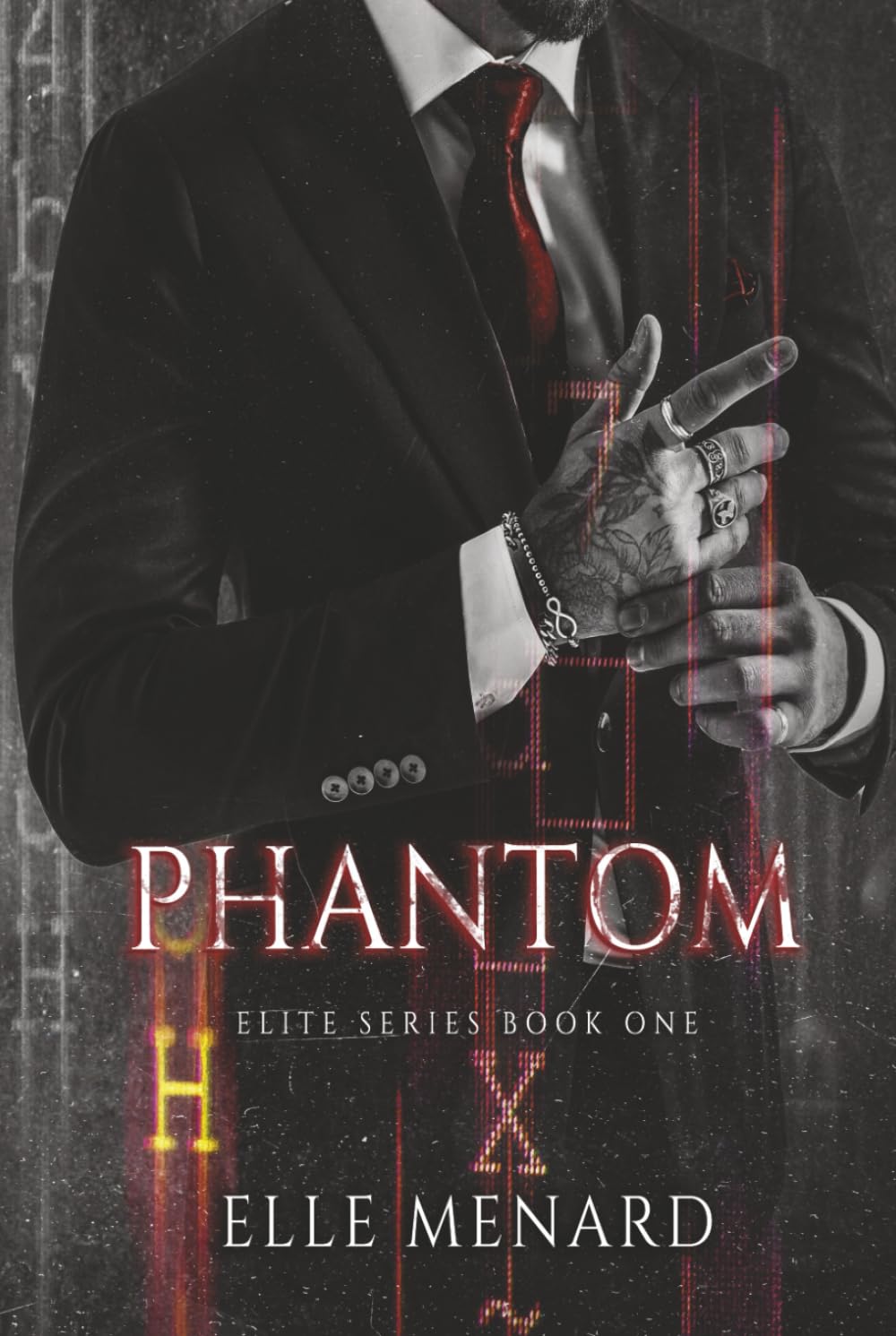 Phantom: A Dark Enemies To Lovers Mafia Romance (The Elite Series)