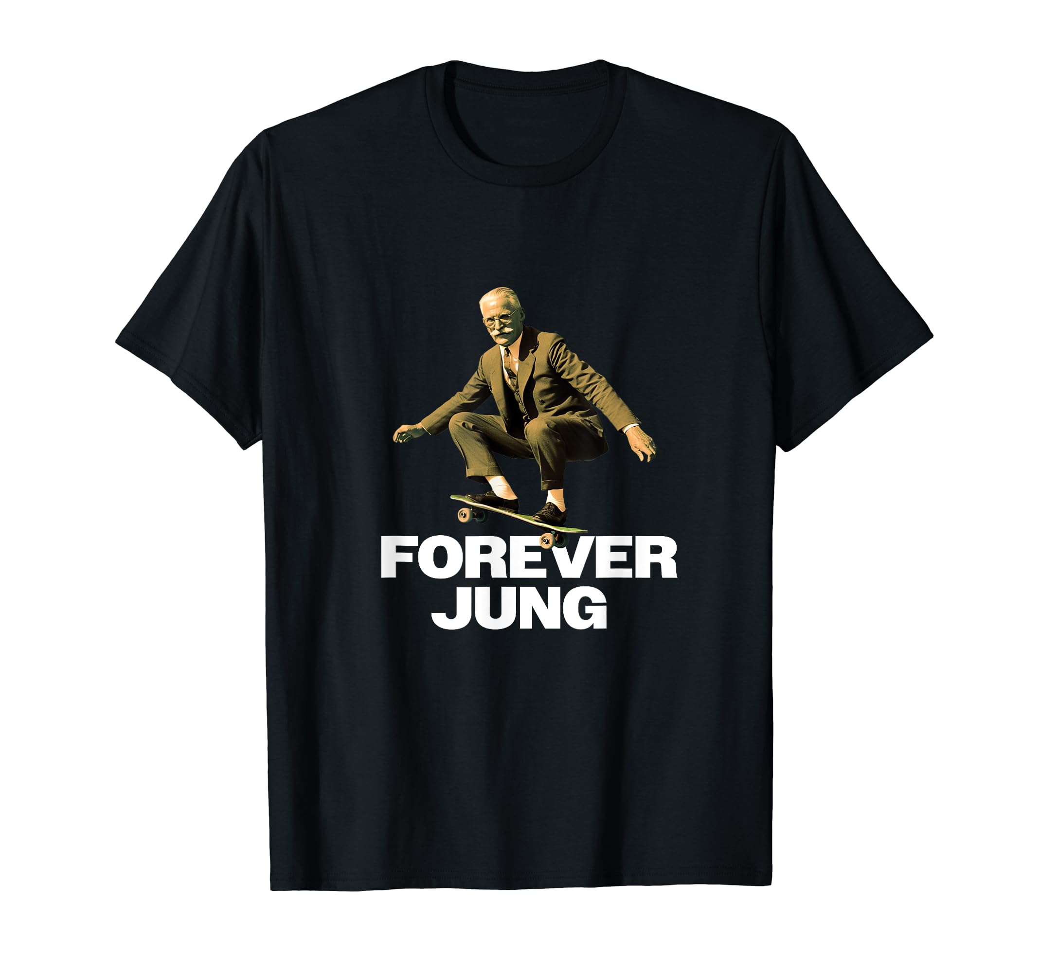 Forever Jung - Funny Psychoanalyst Design T-Shirt