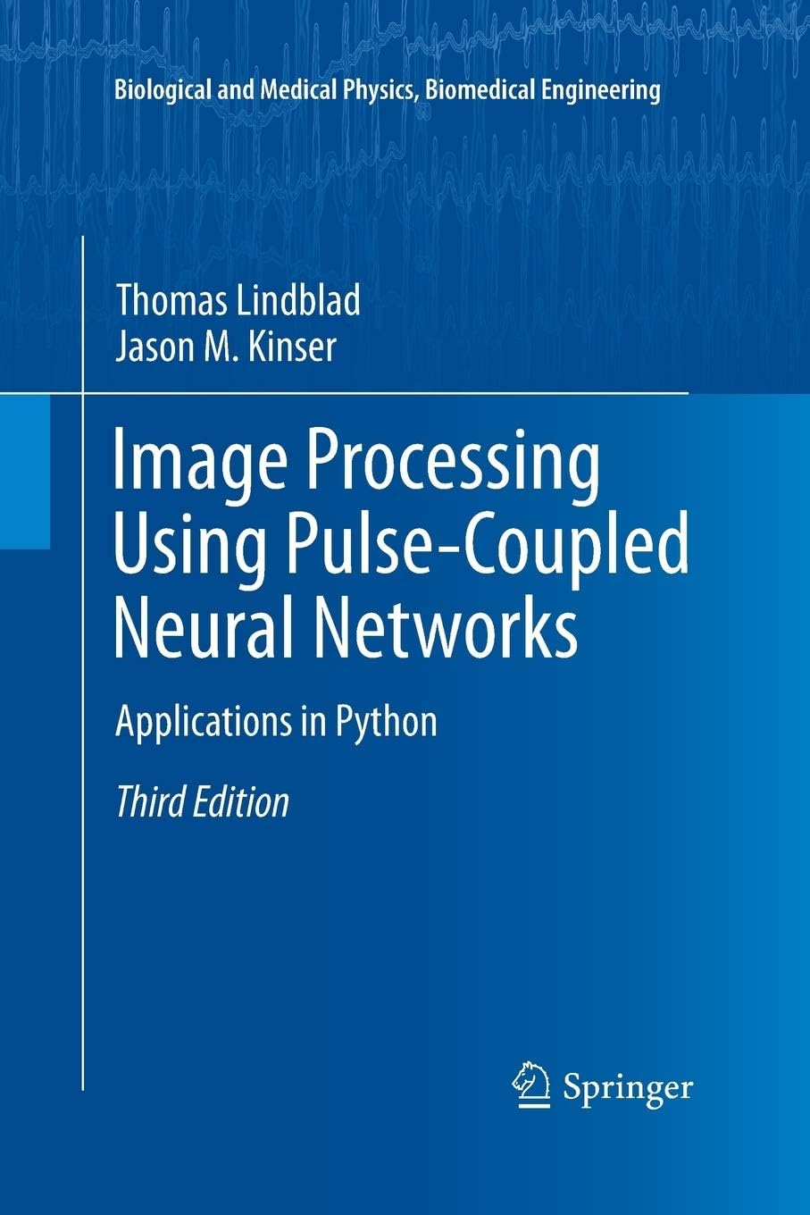 Image Processing Using Pulse-Coupled Neural Networ: Applications in Python