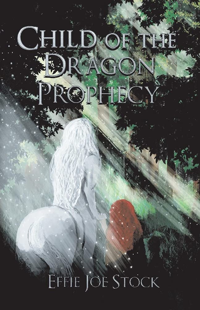 Child of the Dragon Prophecy (1) (The Shadows of Light)