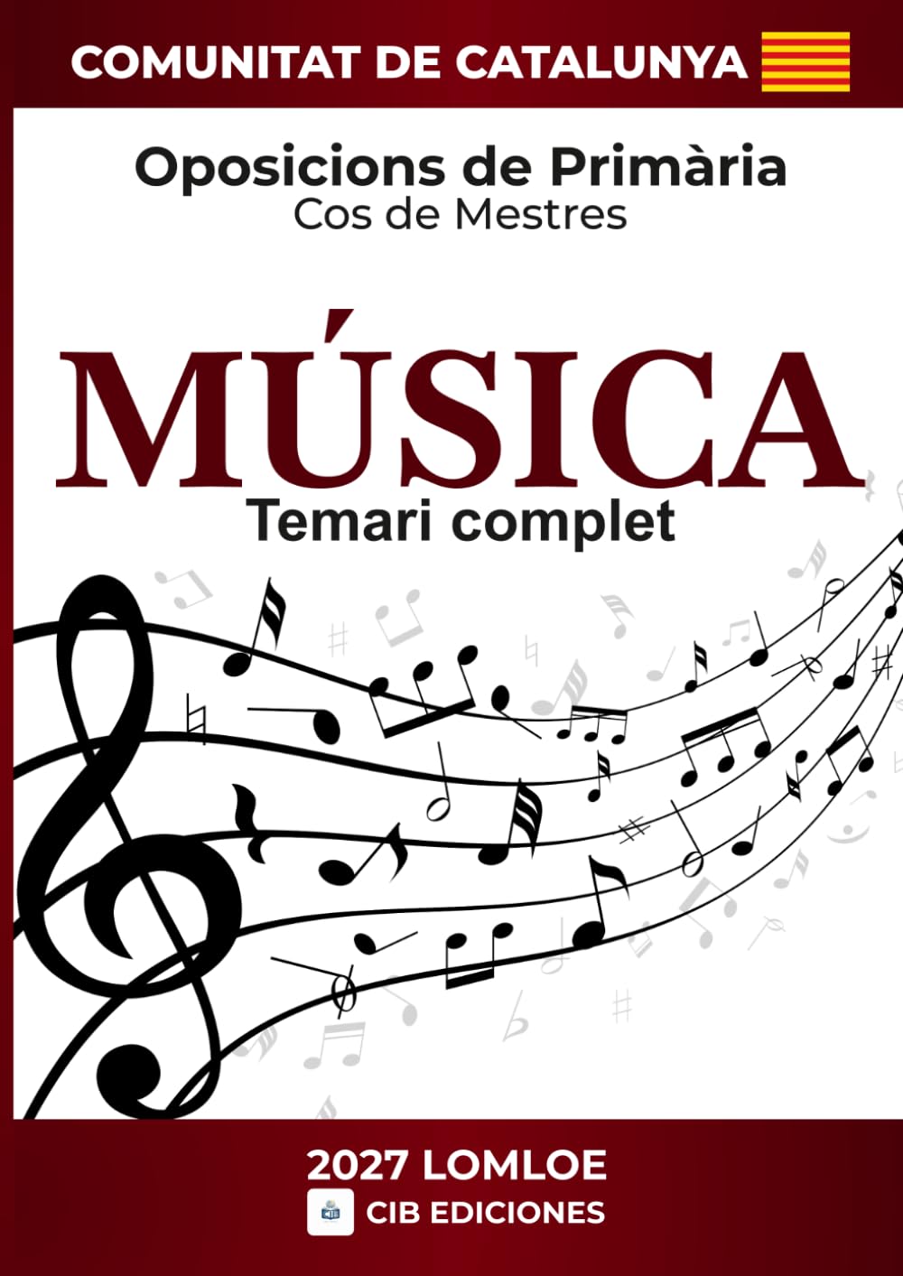 Temari oposicions Primària MÚSICA 2027 CATALUNYA: Cos de Mestres (MÚSICA Catalunya 2027 EP)