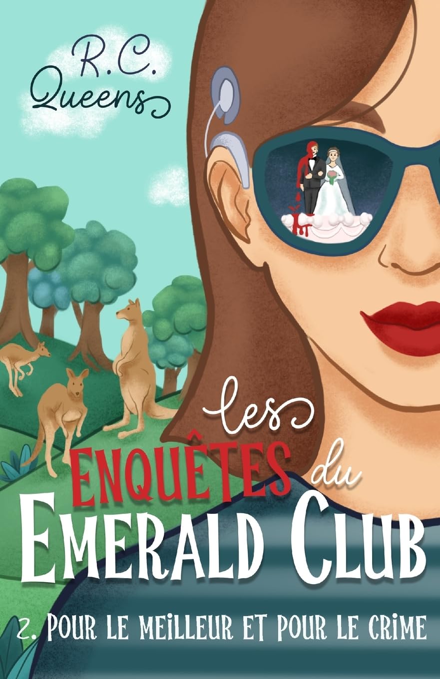 Les enquêtes du Emerald Club 2. Pour le meilleur et pour le crime: La saga cosy mystery venue tout droit d'Australie
