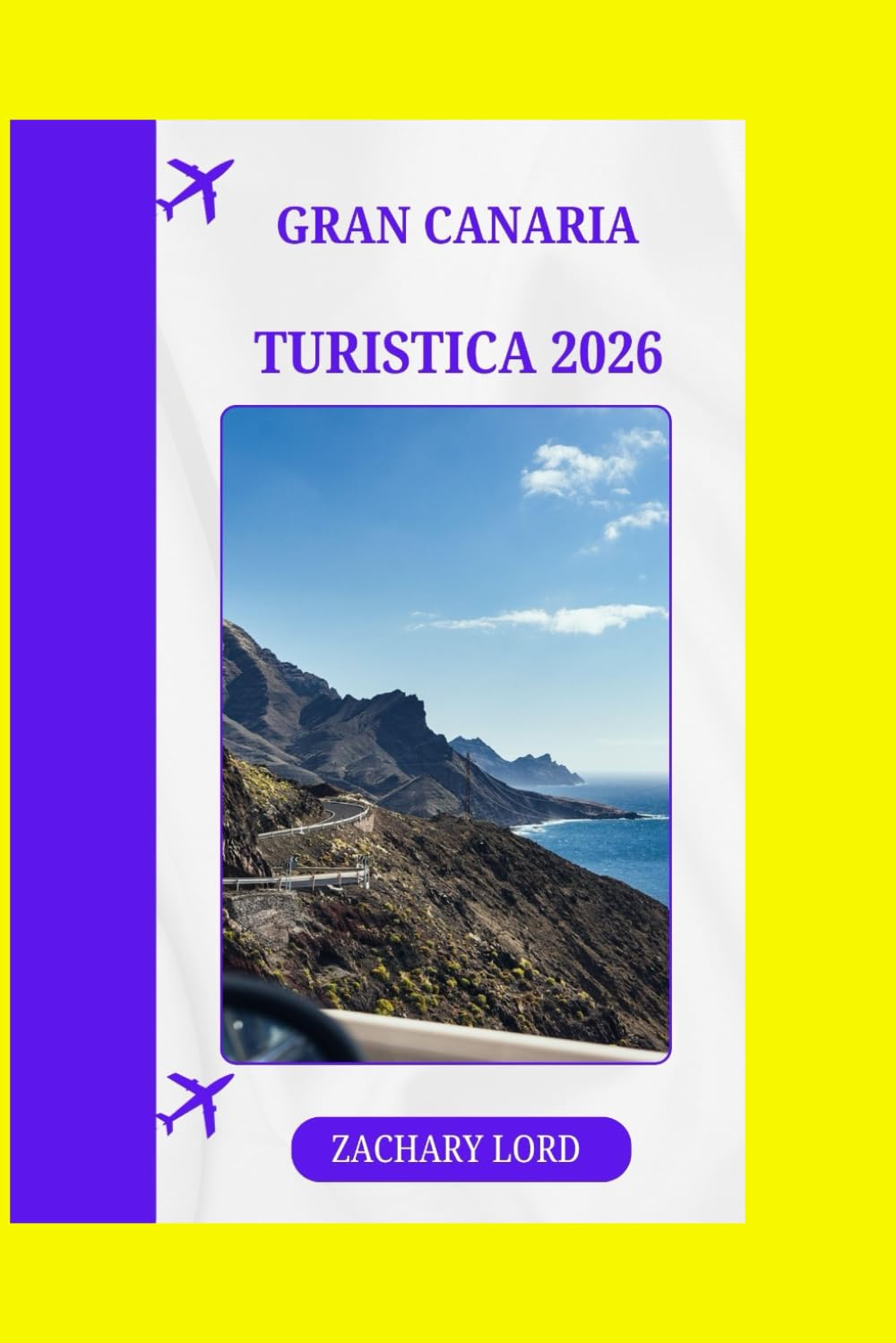 GRAN CANARIA TURISTICA 2026: “Gran Canaria 2026: scopri spiagge nascoste, villaggi incantevoli, festival, cucina locale e attività avventurose”