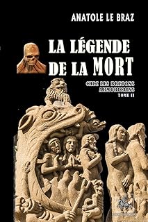 La légende de la mort chez les Bretons armoricains: Tome 2
