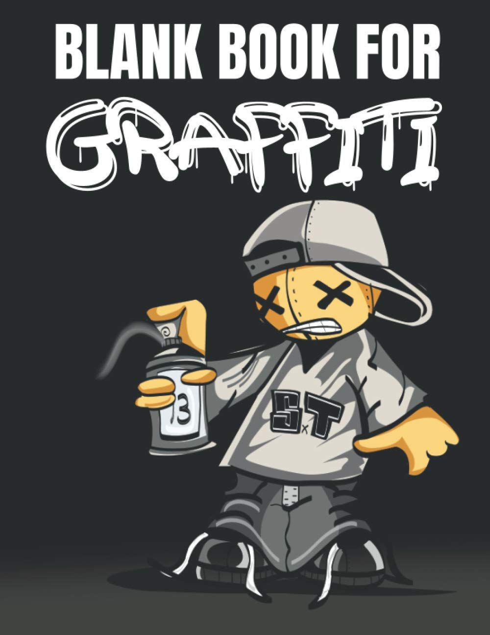 Blank Book for Graffiti: Black Sketchbook for Drawing, Sketching and Doodling / Blackbook