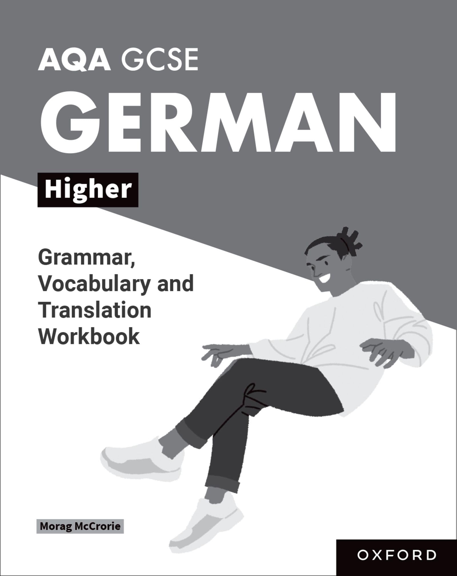 AQA GCSE German Higher Grammar, Vocabulary and Translation Workbooks: Pack of 8 (AQA GCSE German 4th Edition)