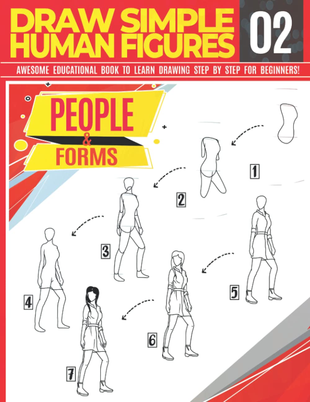 Draw Simple Human Figures 02: People & forms Awesome Educational Book to Learn Drawing Step by Step For Beginners!: Learn to draw anatomy figures for ... silhouettes Christmas and back to school gift