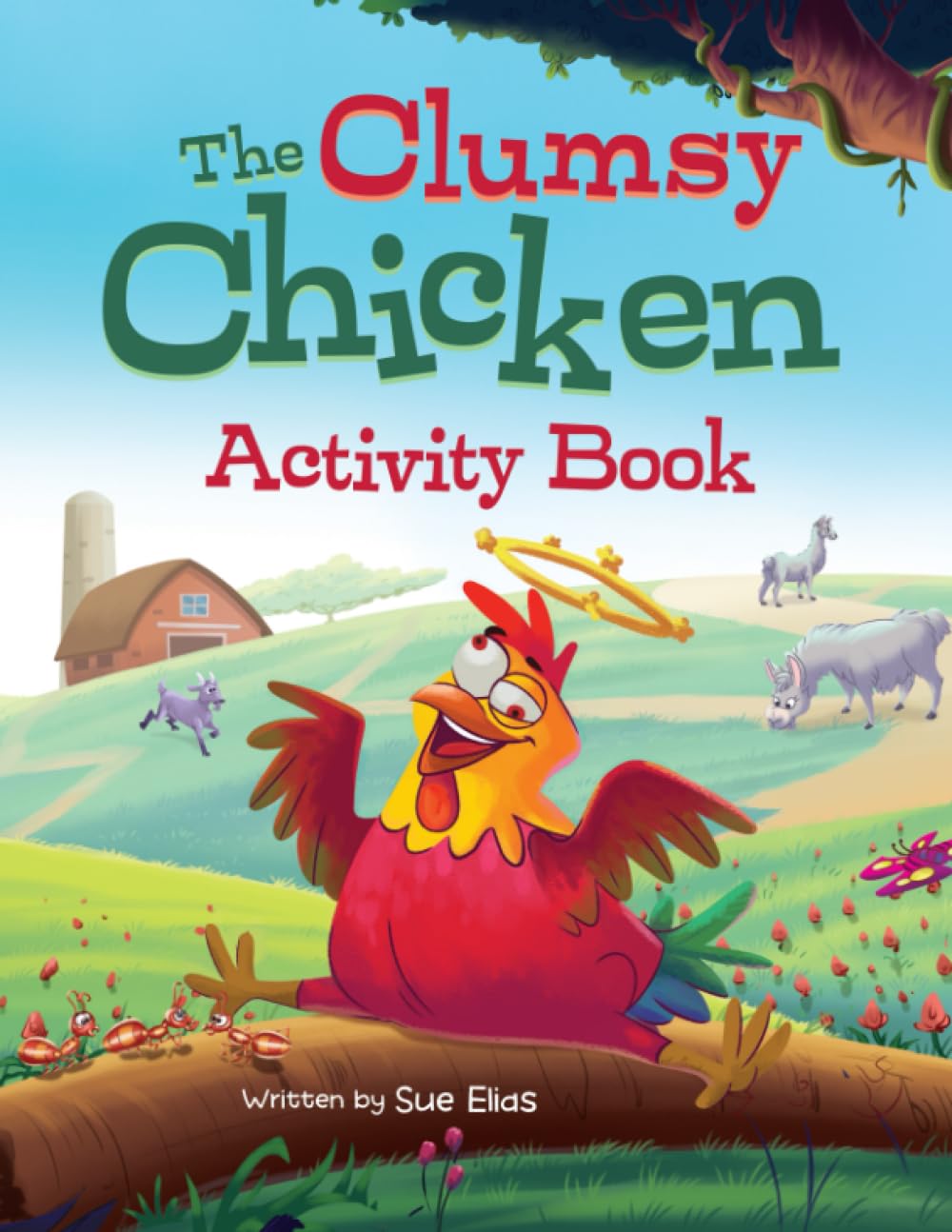 The Clumsy Chicken Activity Book: Fun & Educational Activity Book For Four to Eight Year Old Children
