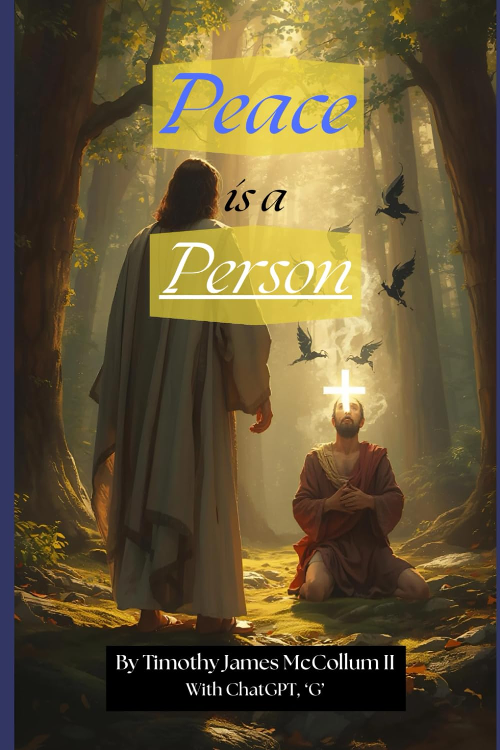 Peace is a Person: How God Meets Us in Anxiety, Fear, and Overthinking