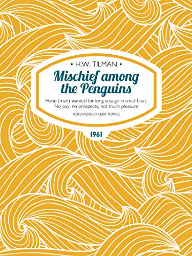 Mischief among the Penguins: Hand (man) wanted for long voyage in small...