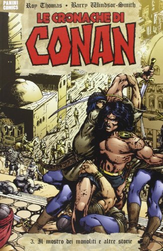 Il mostro dei monoliti e altre storie. Le cronache di Conan: 3 Il mostro dei monoliti e altre storie. Le cronache di Conan: 3