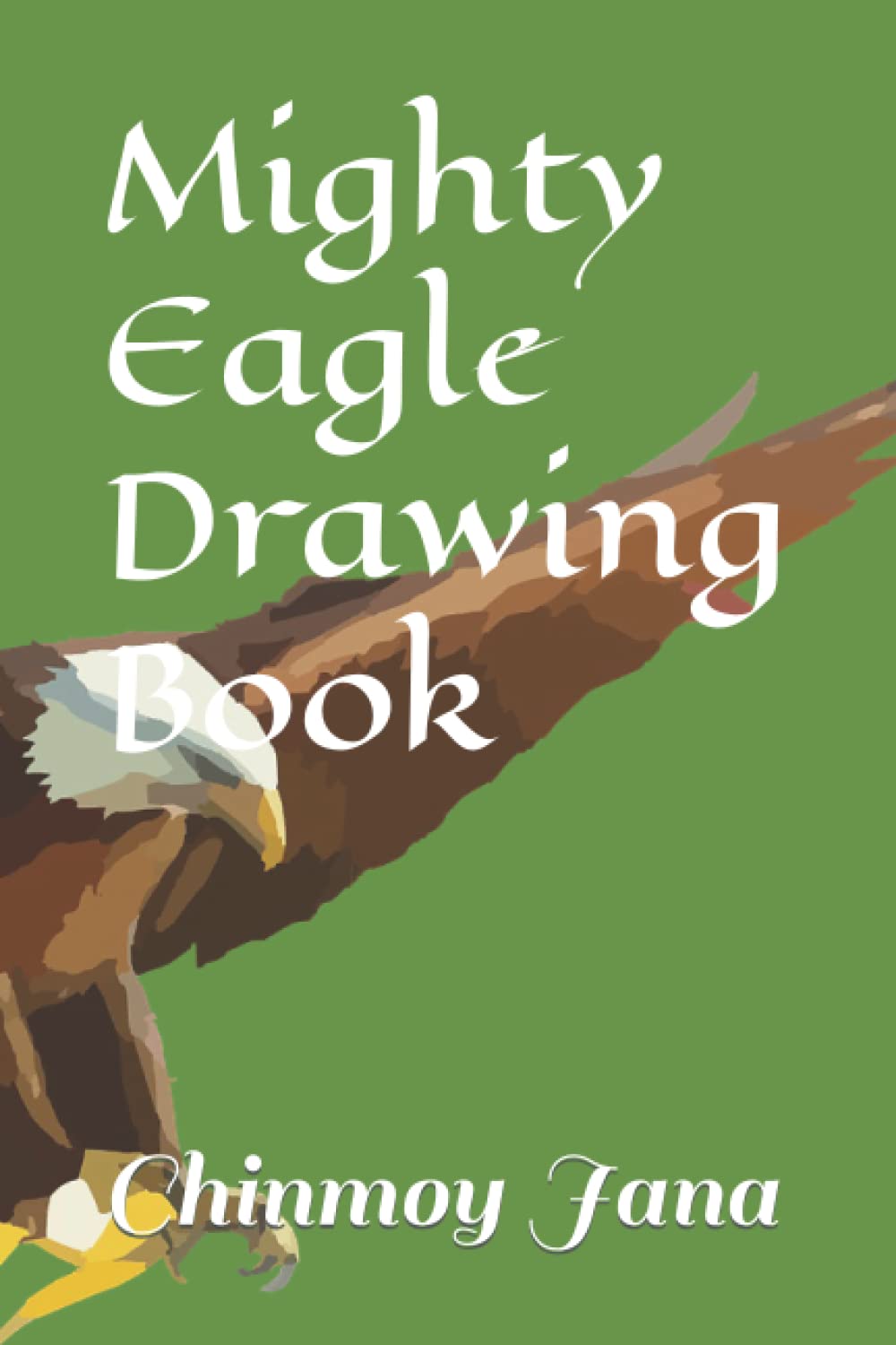 Mighty Eagle Drawing Book