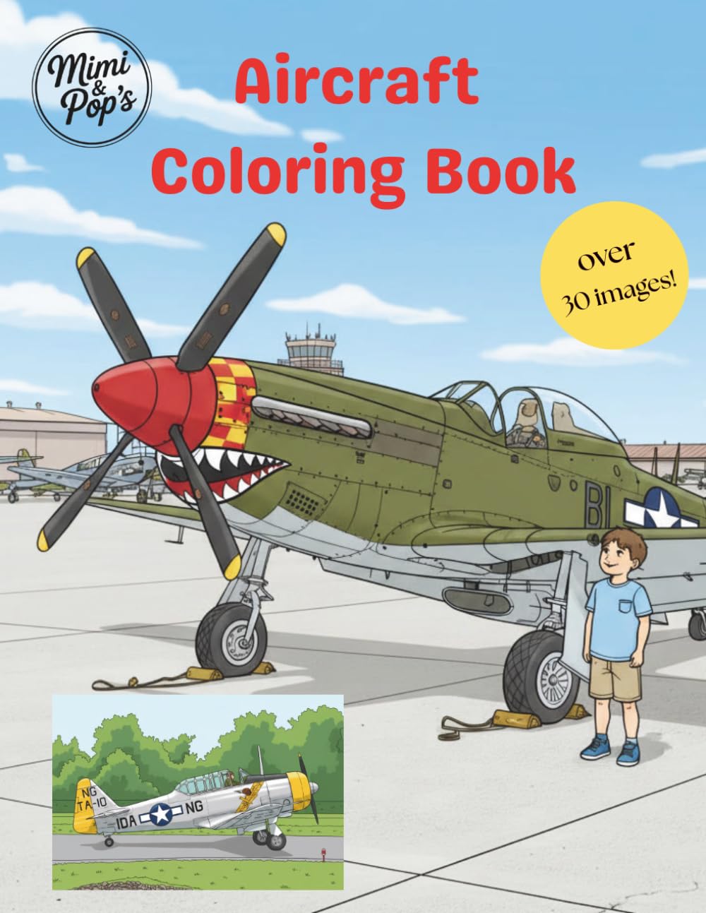 Mimi & Pops Aircraft Coloring Book (Coloring Books for children)
