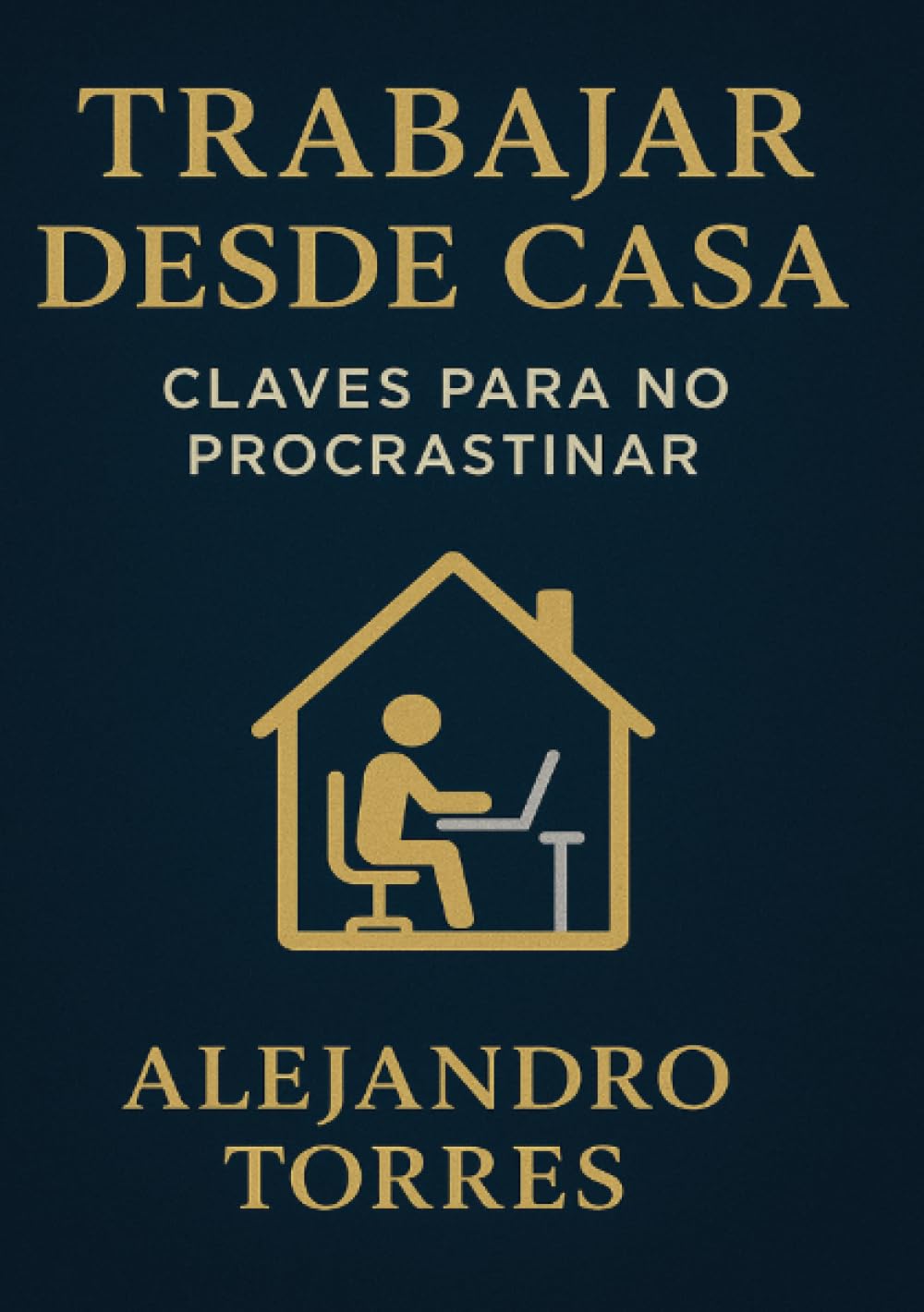 Trabajar desde Casa: Claves para No Procrastinar