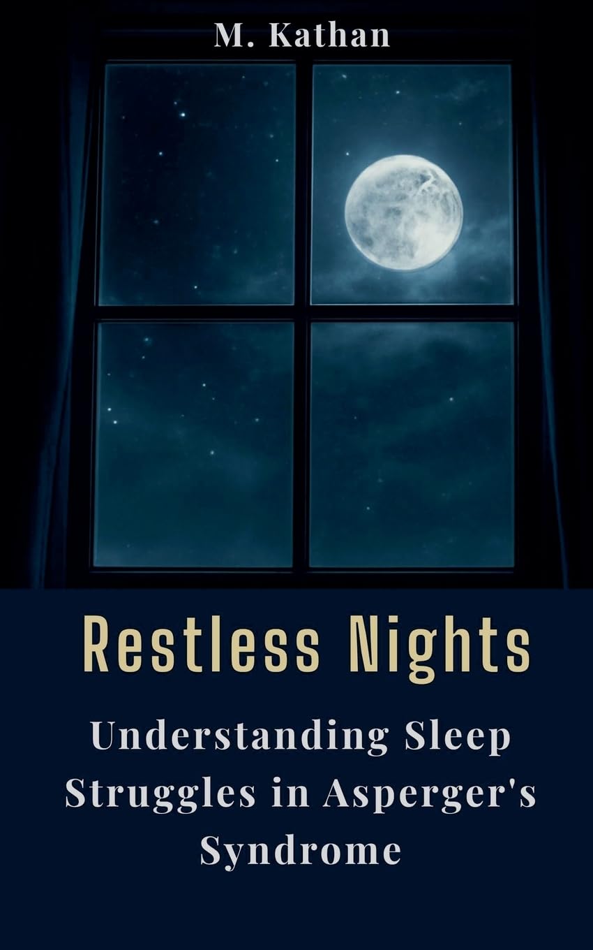 Restless Nights: Understanding Sleep Struggles in Asperger's Syndrome