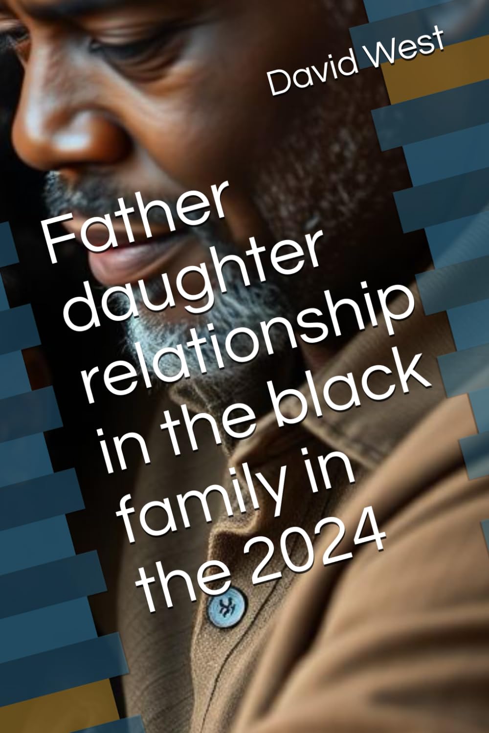 Father daughter relationship in the black family in the 2024
