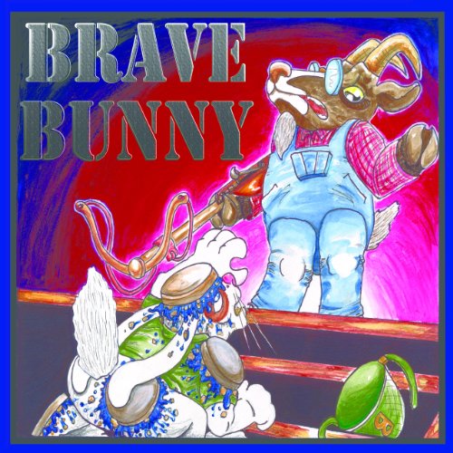 Brave Bunny (Alphapet City Book 2)
