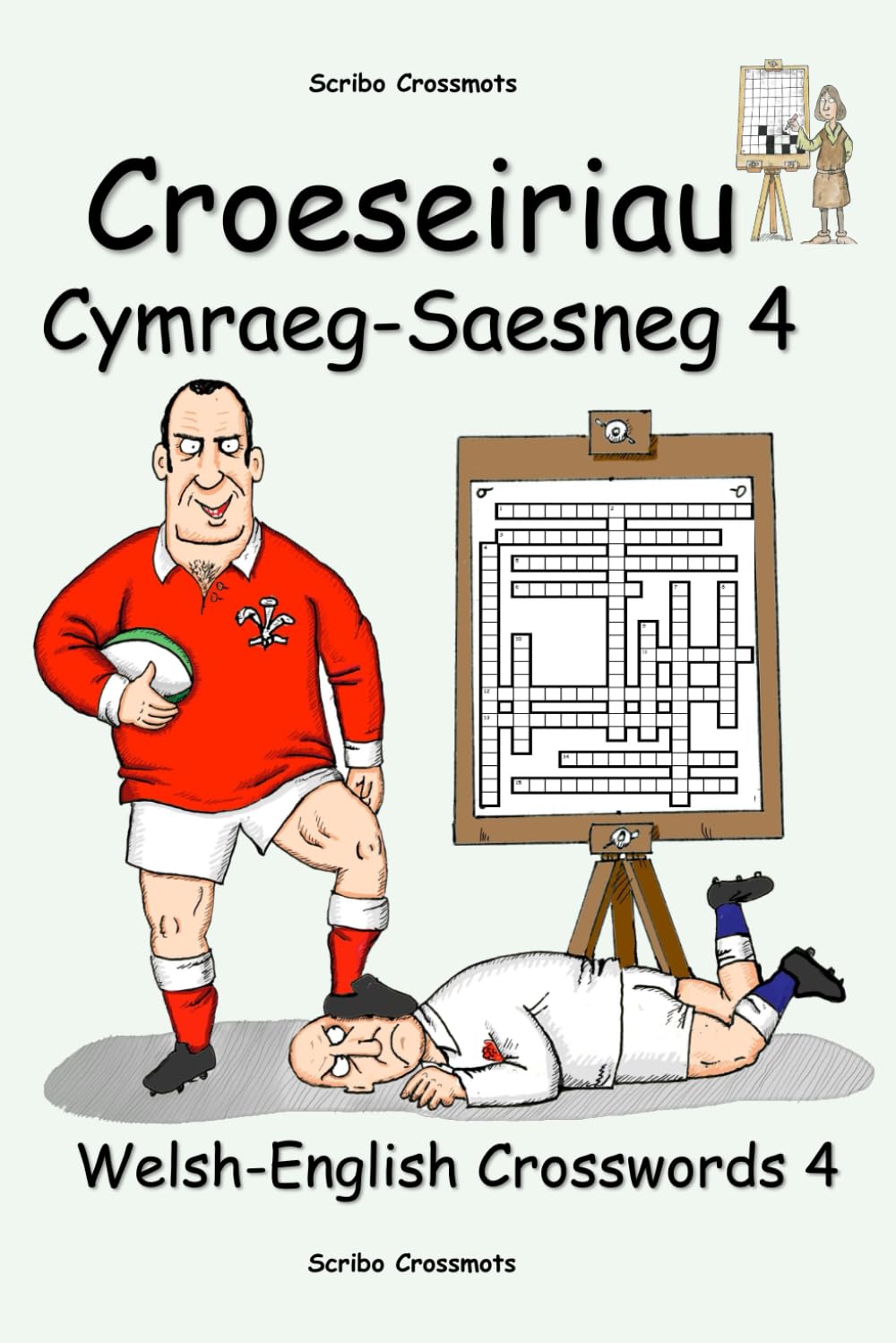 Croeseiriau Cymraeg–Saesneg 4: Welsh-English Crosswords 4 (Dual-Language Crosswords)
