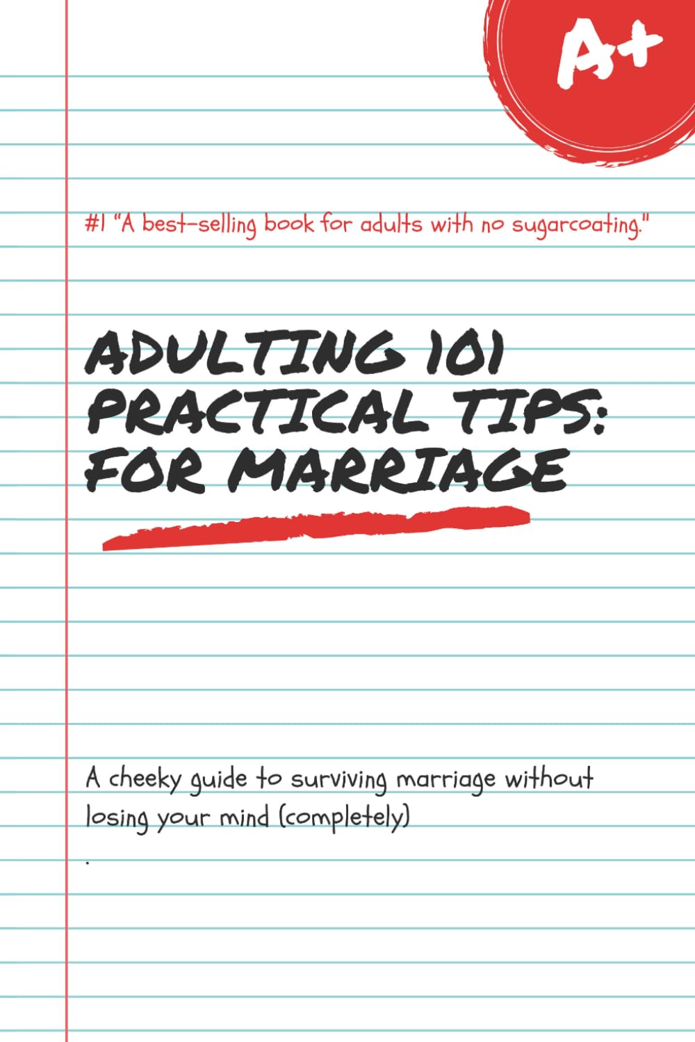 Adulting 101: Practical Tips For Marriage