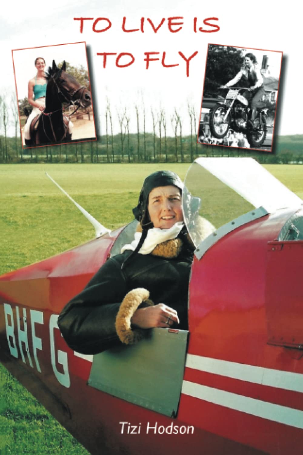 To Live is to Fly: My Life in the Fast Lane