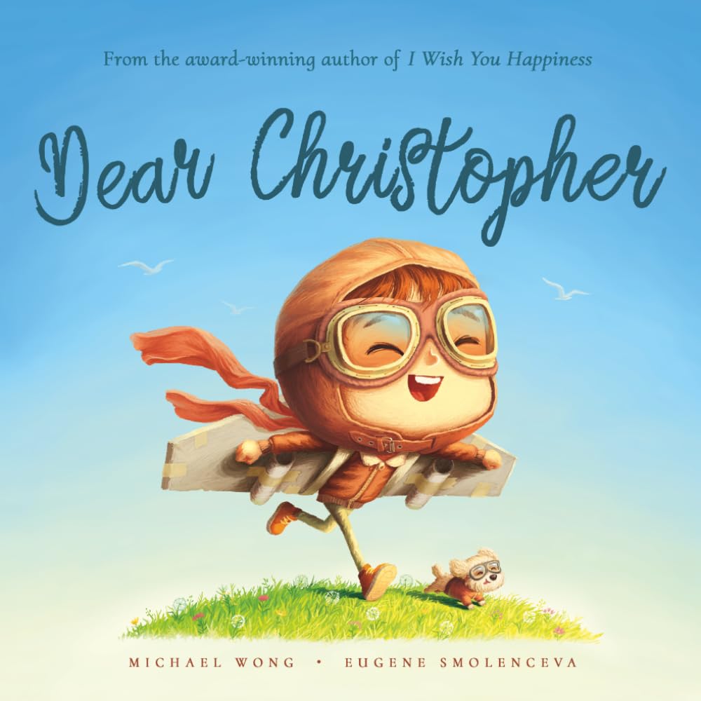 Dear Christopher: A personalized love letter reminding your Christopher that he is strong, brave, kind, and deeply loved, just as he is.