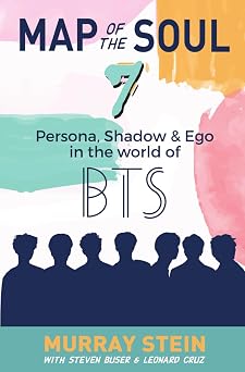 Map of the Soul 7 Persona, Shadow & Ego in the World of BTS