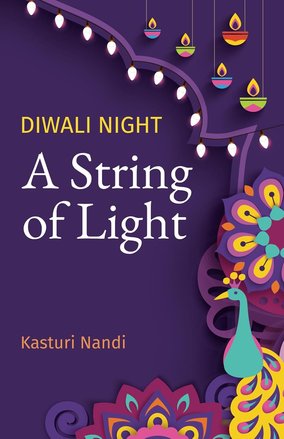 Diwali Night: A String of Light      Paperback – July 3, 2024