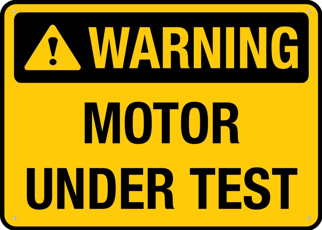 Warning Motor Under Test Aluminum Metal Sign 12"x8" Rustproof Aluminum Multicolor For Home/Business Use