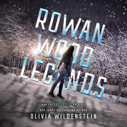 Rowan Wood Legends by Olivia Wildenstein episode artwork