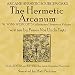 The Hermetic Arcanum W. Wynn Westcott's Collectanea Hermetica Volume 1