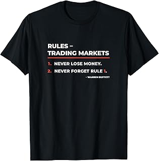 Rules Trading Markets Warren Buffet Quote T-Shirt T-Shirt